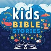 From Beginning to End: 17 MUST-KNOW Bible Stories for Kids (Jesus, Moses, Jonah, Noah, & More!) (eBook, ePUB)