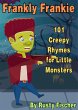 Frankly Frankie: 101 Creepy Rhymes for... - Bild 1