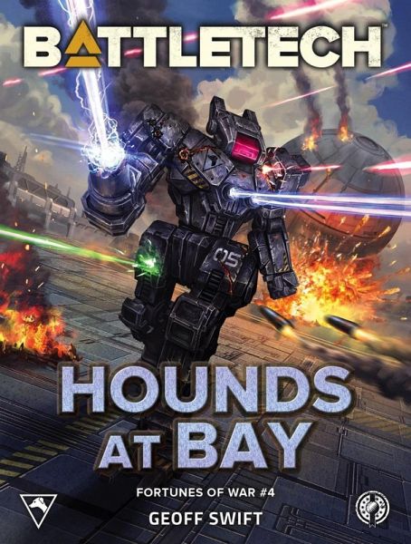 BattleTech: Hounds at Bay (Fortunes of War #4) (eBook, ePUB)