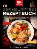 XXL Cosori Heißluftfritteuse Rezeptbuch