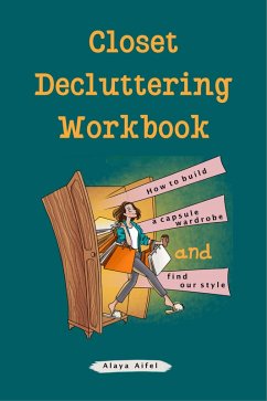 Closet Decluttering Workbook (Practicum, #2) (eBook, ePUB) - Aifel, Alaya