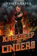 Knee-Deep in Cinders (eBook, ePUB) - Bild 1