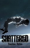 Shattered (Hell Hare House Short Reads, #38) (eBook, ePUB)