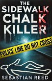 The Sidewalk Chalk Killer (eBook, ePUB)