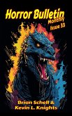 Horror Bulletin Monthly June 2024 (Horror Bulletin Monthly Issues, #33) (eBook, ePUB) Horror Bulletin Monthly June 2024 (Horror Bulletin Monthly Issues, #33) (eBook, ePUB)