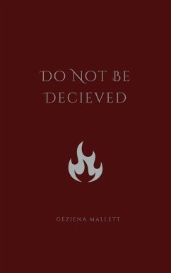 Cover Do Not Be Decieved (eBook, ePUB)