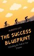 The Success Blueprint (eBook, ePUB) - Bild 1