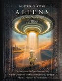 Aliens und die Wahrheit der Bibel (eBook, PDF)