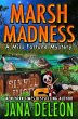 Marsh Madness (Miss Fortune Series,... - Bild 1