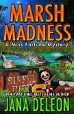 Marsh Madness (Miss Fortune Series, #28) (eBook, ePUB) Marsh Madness (Miss Fortune Series, #28) (eBook, ePUB)