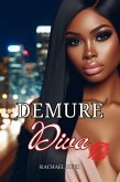 Demure Diva (eBook, ePUB)