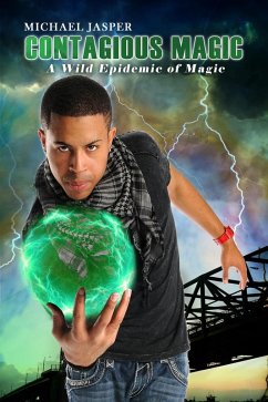 Cover A Wild Epidemic of Magic (Contagious Magic, #2) (eBook, ePUB)