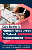 Case Studies in Human Resources & Talent Management (eBook, ePUB)