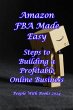 Amazon FBA Made Easy: Steps to Building... - Bild 1