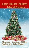Just in Time for Christmas: Tales of Romance (eBook, ePUB) Just in Time for Christmas: Tales of Romance (eBook, ePUB)