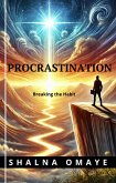Procrastination: Breaking the Habit (Mindscapes: Navigating the Psyche, #1) (eBook, ePUB)