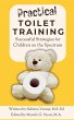 Practical Toilet Training: Successful... - Bild 1