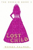 Lost Child (The Domain, #3) (eBook, ePUB)