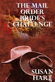 The Mail Order Bride's Challenge (eBook, ePUB)