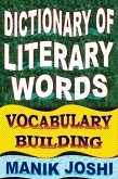 Dictionary of Literary Words: Vocabulary Building (English Word Power, #7) (eBook, ePUB)