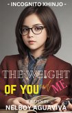 The Weight of You and Me (eBook, ePUB) The Weight of You and Me (eBook, ePUB)