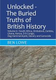 Unlocked: The Buried Truths of British History Volume 6 (Unlocked: Buried Truths of British History, #1) (eBook, ePUB) Unlocked: The Buried Truths of British History Volume 6 (Unlocked: Buried Truths of British History, #1) (eBook, ePUB)