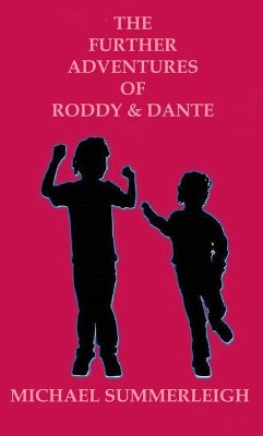 Cover The Further Adventures of Roddy & Dante (eBook, ePUB)