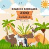 Reading Scholars: Zoo Animals (eBook,... - Bild 1