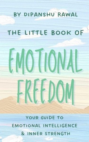 The Little Book of Emotional Freedom (eBook, ePUB)