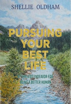 Cover Pursuing Your Best Life (eBook, ePUB)