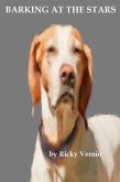 Barking at the Stars (eBook, ePUB) Barking at the Stars (eBook, ePUB)