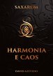 Harmonia e Caos Saxarum (Contos de... - Bild 1