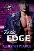 Toxic Edge (Rolling Asylum Motorcycle Series, #2) (eBook, ePUB)
