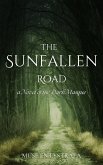 The Sunfallen Road (Clans of the Dark Masque, #1) (eBook, ePUB) The Sunfallen Road (Clans of the Dark Masque, #1) (eBook, ePUB)