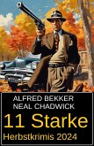 11 Starke Herbstkrimis 2024 (eBook, ePUB) 11 Starke Herbstkrimis 2024 (eBook, ePUB)
