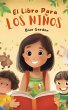 El Libro Para los Niños (Childhood... - Bild 1