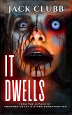 It Dwells (eBook, ePUB)