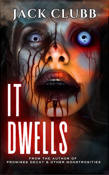 It Dwells (eBook, ePUB)