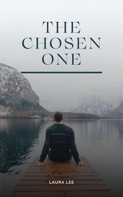 The Chosen One (eBook, ePUB) - Lee, Laura