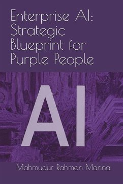 Cover Enterprise AI: Strategic Blueprint for Purple People (eBook, ePUB)