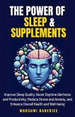 The Power of Sleep & Supplements (eBook, ePUB)