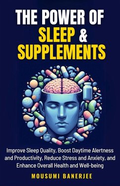 Cover The Power of Sleep & Supplements (eBook, ePUB)