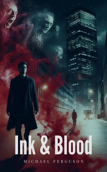 Ink and Blood (eBook, ePUB) Ink and Blood (eBook, ePUB)