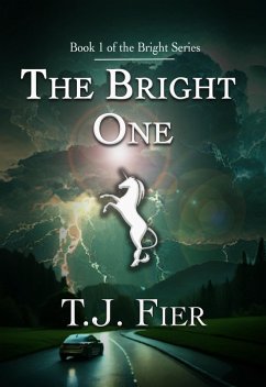 Cover The Bright One (The Bright Series, #1) (eBook, ePUB)