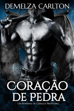 Cover Coração de Pedra: Um Romance de Gárgula Protetora (eBook, ePUB)