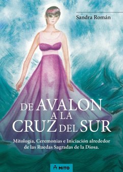 De Avalon a la Cruz del Sur (eBook, ePUB) - Roman, Sandra