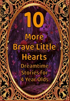 10 More Brave Little Hearts (eBook, ePUB) - Sutherland, M. E.