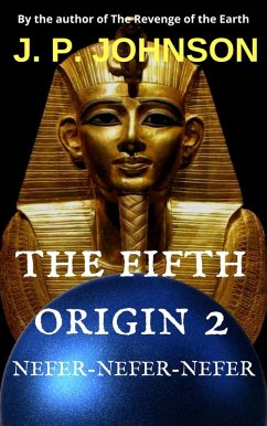 The Fifth Origin 2. Nefer-Nefer-Nefer (eBook, ePUB) Cover The Fifth Origin 2. Nefer-Nefer-Nefer (eBook, ePUB)