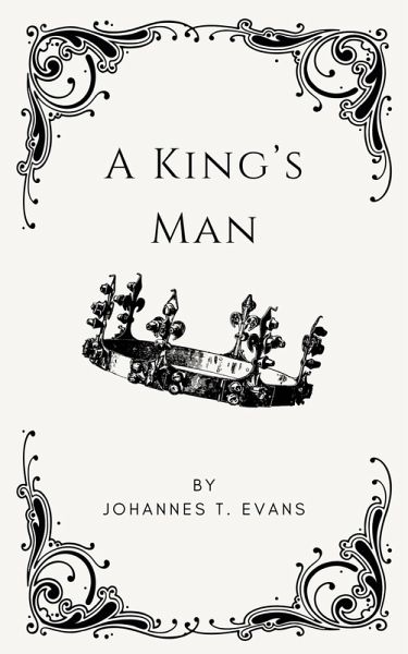 A King's Man (Lashton Town, #3) (eBook, ePUB) A King's Man (Lashton Town, #3) (eBook, ePUB)