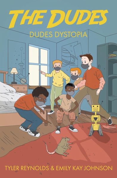 Dudes Dystopia (The Dudes Adventure Chronicles, #7) (eBook, ePUB) Dudes Dystopia (The Dudes Adventure Chronicles, #7) (eBook, ePUB)